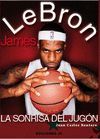 LEBRON JAMES.LA SONRISA DEL JUGON