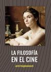 FILOSOFIA EN EL CINE, LA