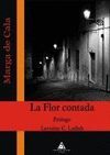 FLOR CONTADA,LA.