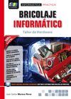 BRICOLAJE INFORMATICO