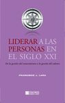 LIDERAR A LAS PERSONAS EN EL SIGLO XXI