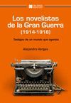 LOS NOVELISTAS DE LA GRAN GUERRA (1914-1918)