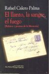 EL LLANTO, LA SANGRE, EL FUEGO