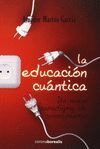 LA EDUCACIÓN CUÁNTICA