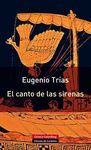 EL CANTO DE LAS SIRENAS- RUSTICA