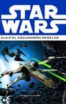 STAR WARS: ALA-X ESCUADRÓN REBELDE Nº 1