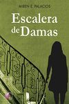 ESCALERA DE DAMAS