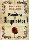 LA SOMBRA DEL INQUISIDOR