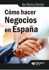 COMO HACER NEGOCIOS EN ESPAÑA