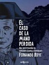 EL CASO DE LA MANO PERDIDA
