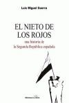 EL NIETO DE LOS ROJOS