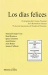 LOS DÍAS FELICES