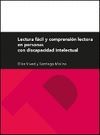 LECTURA FACIL Y COMPRENSION LECTORA EN PERSONAS CON DISCAPACIDAD