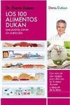 100 ALIMENTOS DUKAN QUE PODRAS COMER SIN RESTRICCION, LOS