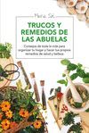 TRUCOS Y REMEDIOS DE LAS ABUELAS