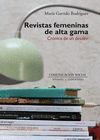 REVISTAS FEMENINAS DE ALTA GAMA