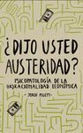 ¿DIJO USTED AUSTERIDAD?