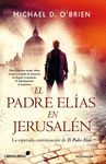 EL PADRE ELIAS EN JERUSALEN