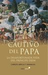 CAUTIVO DEL PAPA, EL