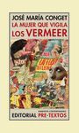 LA MUJER QUE VIGILA/ LOS VERMEER