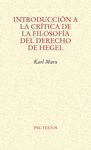 INTRODUCCIÓN A LA CRÍTICA DE LA FILOSOFÍA DEL DERECHO DE HEGEL