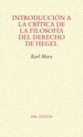 INTRODUCCIÓN A LA CRÍTICA DE LA FILOSOFÍA DEL DERECHO DE HEGEL