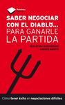 SABER NEGOCIAR CON EL DIABLO...