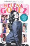 SELENA GOMEZ. LA BIOGRAFIA