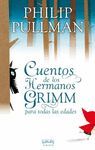 CUENTOS DE GRIMM PARA TODAS LAS EDADES