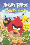 ANGRY BIRDS. LIBRO GIGANTE DE ACTIVIDADES. VOLARÁN PLUMAS