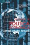 PROPUESTAS DE POLITICA ECONOMICA. ANTE LOS DESAFIOS ACTUALES