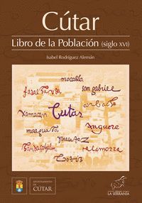 CÚTAR. LIBRO DE LA POBLACIÓN (SIGLO XVI)