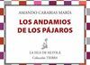 LOS ANDAMIOS DE LOS PÁJAROS