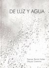 DE LUZ Y AGUA