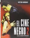 EL CINE NEGRO 2