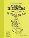 CUADERNO EJERCICIOS ATRAER HACIA SI LA FELICIDAD EXITO