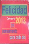 CALENDARIO DE LA FELICIDAD 2013