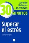 SUPERAR EL ESTRES -30 MINUTOS