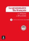 LA GRAMMAIRE DU FRANÇAIS EN 18 LEÇON ET 80 ACTIVITÉS A1