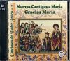 NUEVAS CANTIGAS A MARIA. CD. GRACIAS MARIA. PADRE JOSICO 2