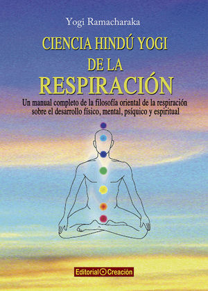 CIENCIA HINDÚ YOGI DE LA RESPIRACIÓN