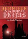 JENNIFER EN LA TIERRA DE ONIRIS