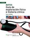 BATES. GUÍA DE EXPLORACIÓN FÍSICA E HISTORIA CLÍNICA