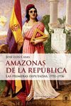 AMAZONAS DE LA REPÚBLICA. LAS PRIMERAS DIPUTADAS 1931-1936
