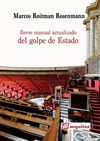 BREVE MANUAL ACTUALIZADO DEL GOLPE DE ESTADO