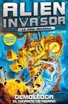 DEMOLEDOR 6 ALIEN INVASOR