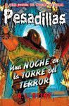 PESADILLAS 5 UNA NOCHE EN LA TORRE DEL TERROR