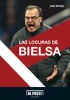 LAS LOCURAS DE BIELSA