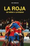 LA ROJA DE NIÑOS A LEYENDAS