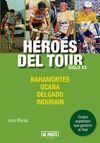 HÉROES DEL TOUR. SIGLO XX